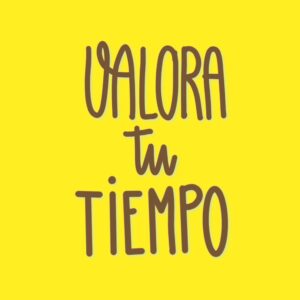 valora tu tiempo